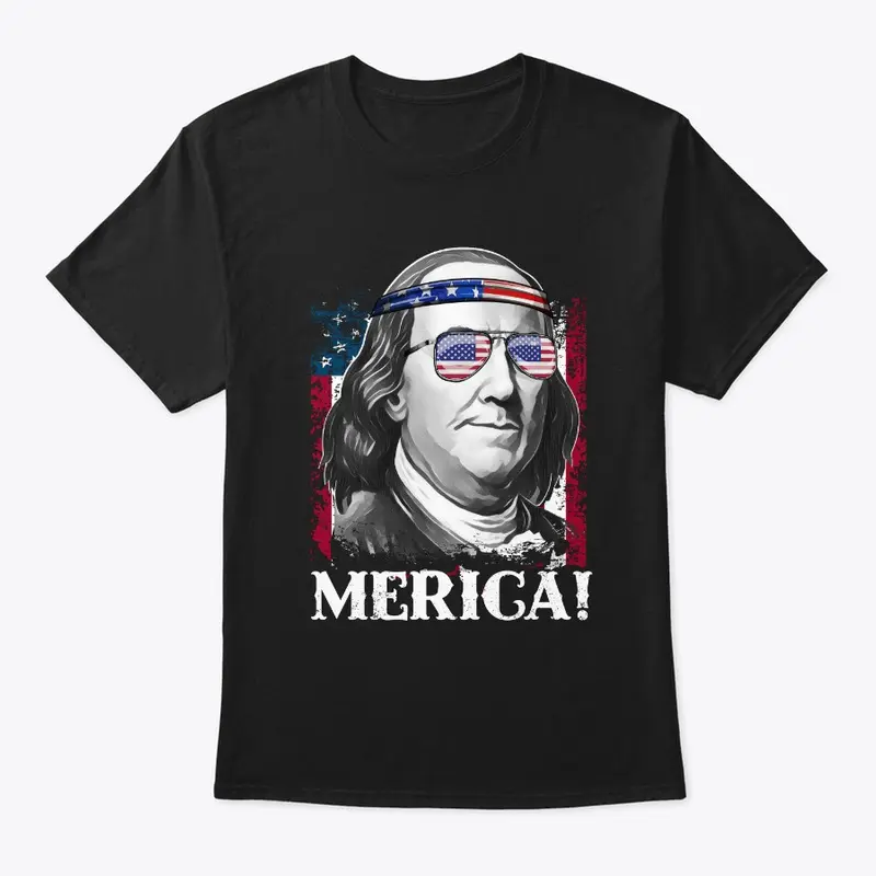 Merica 4th of July Benjamin T Shirt