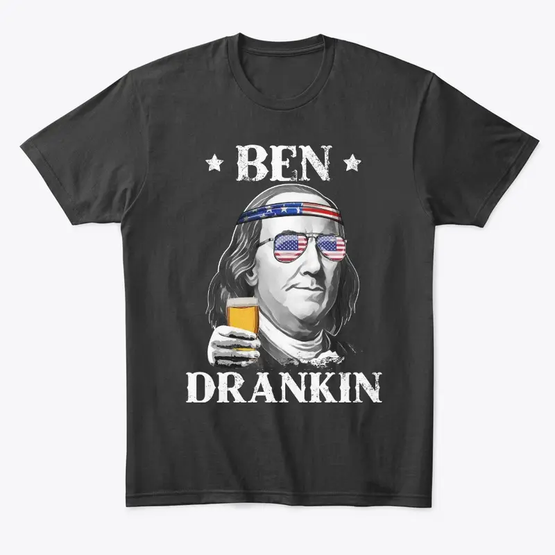 Ben Drankin 4th of July Benjamin T Shirt