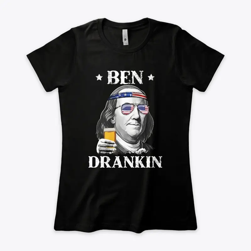 Ben Drankin 4th of July Benjamin T Shirt