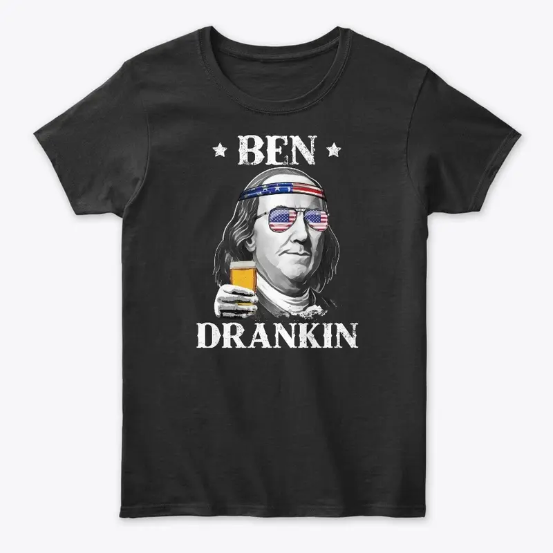 Ben Drankin 4th of July Benjamin T Shirt